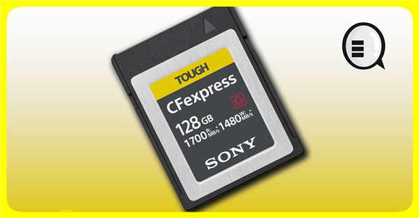 Sony 发布 CFexpress 高强度记忆卡 写入高达 1480MB/s！