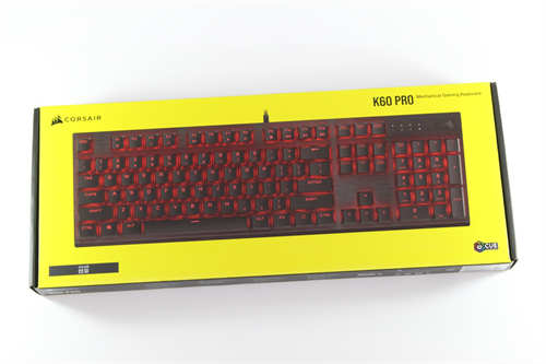 CORSAIR K60 PRO/K60 RGB PRO机械电竞键盘开箱