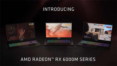 Computex 2021：AMD正式推出Radeon RX 6000M RDNA2行动产品