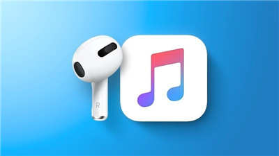 AirPods 3 传将于 5/18 亮相，并同步推出支援 HiFi 的 Apple Music
