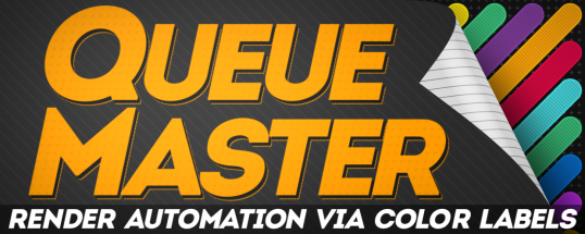 QueueMaster(AE输出渲染队列自动化管理工具)