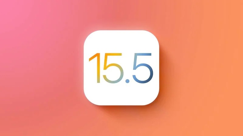 苹果 iOS 15.5 正式版发布,一文看懂都更新了啥