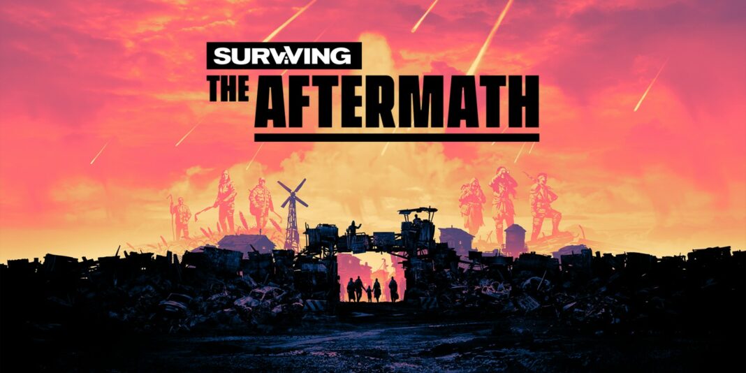 生存模拟游戏 Surviving the Aftermath《末日求生》即将上架 Switch