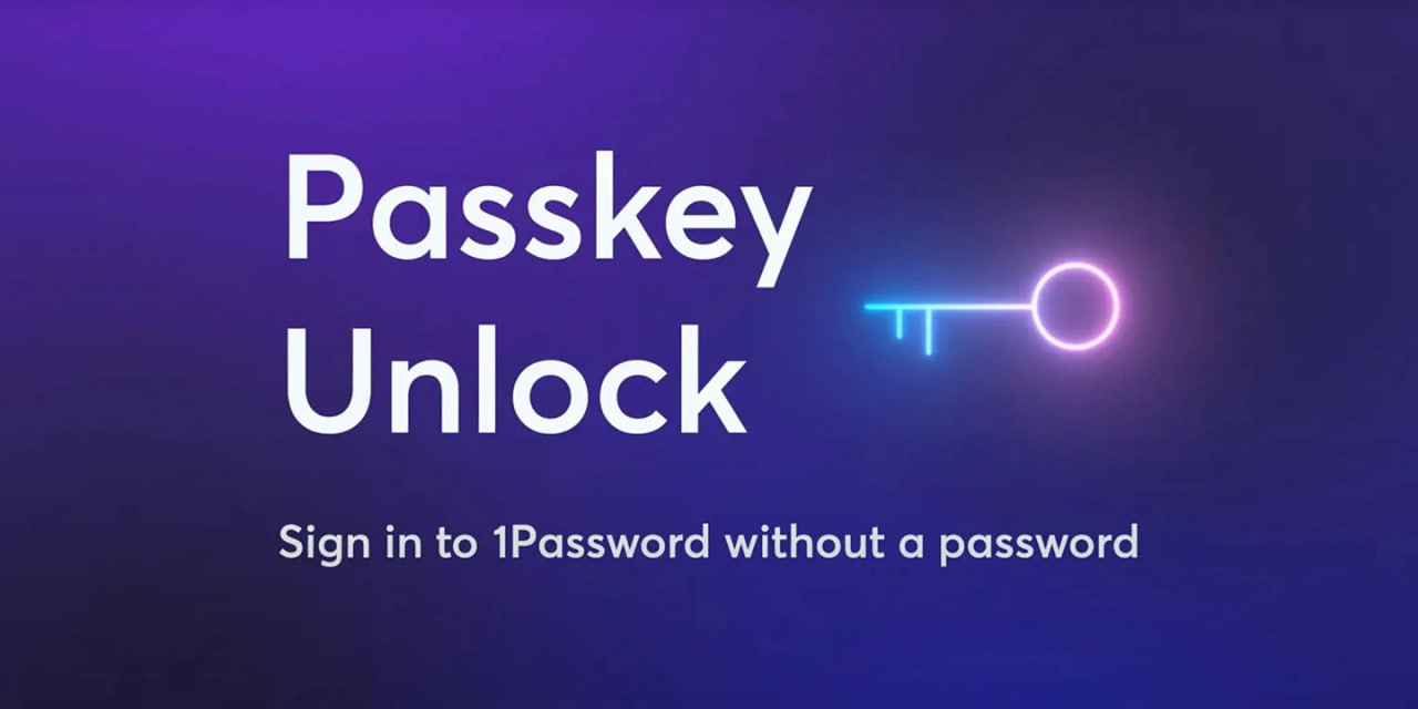 密码管理工具 1Password 宣布 6 月 6 日支持苹果通行密钥(Passkey)