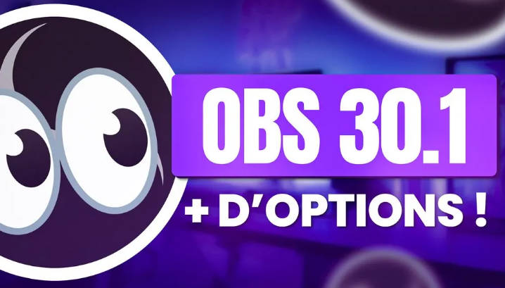 录屏直播软件 OBS Studio 30.1 发布：支持 PipeWire 视频源、为 VA-API 支持 AV1 等